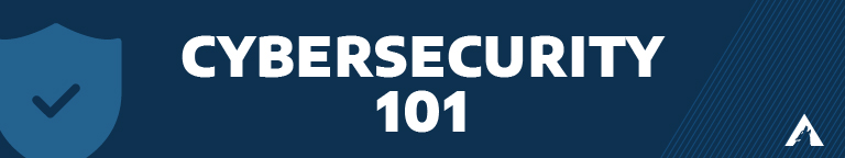 A blue background with a checkmark icon and "Cybersecurity 101" 