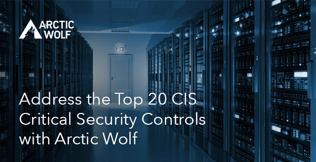 Server room with Arctic Wolf logo and "Address the top 20 CIS Critical Security Controls with Arctic Wolf" written in text