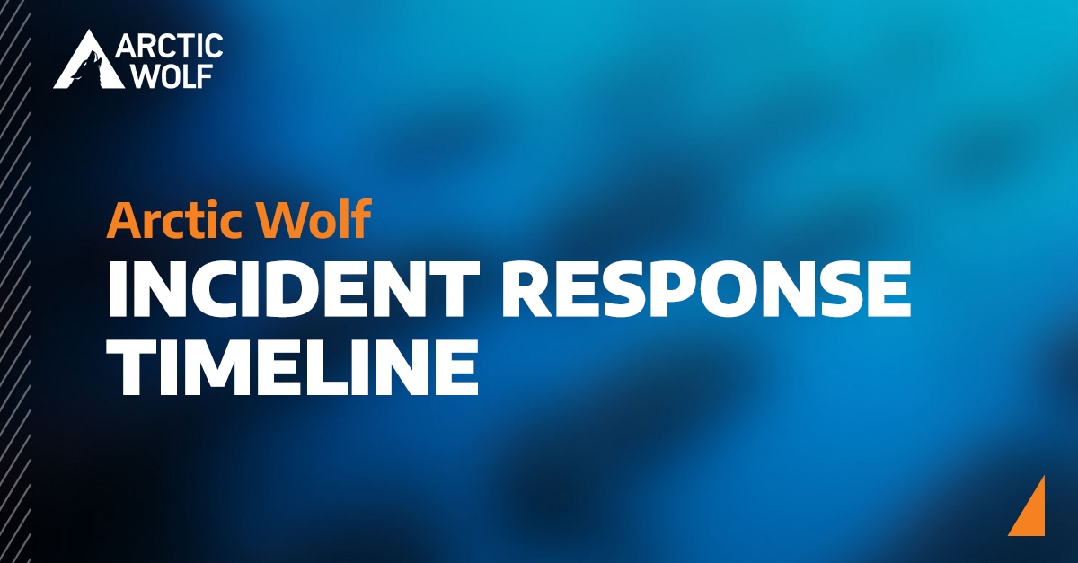 Incident Response Timeline - Arctic Wolf