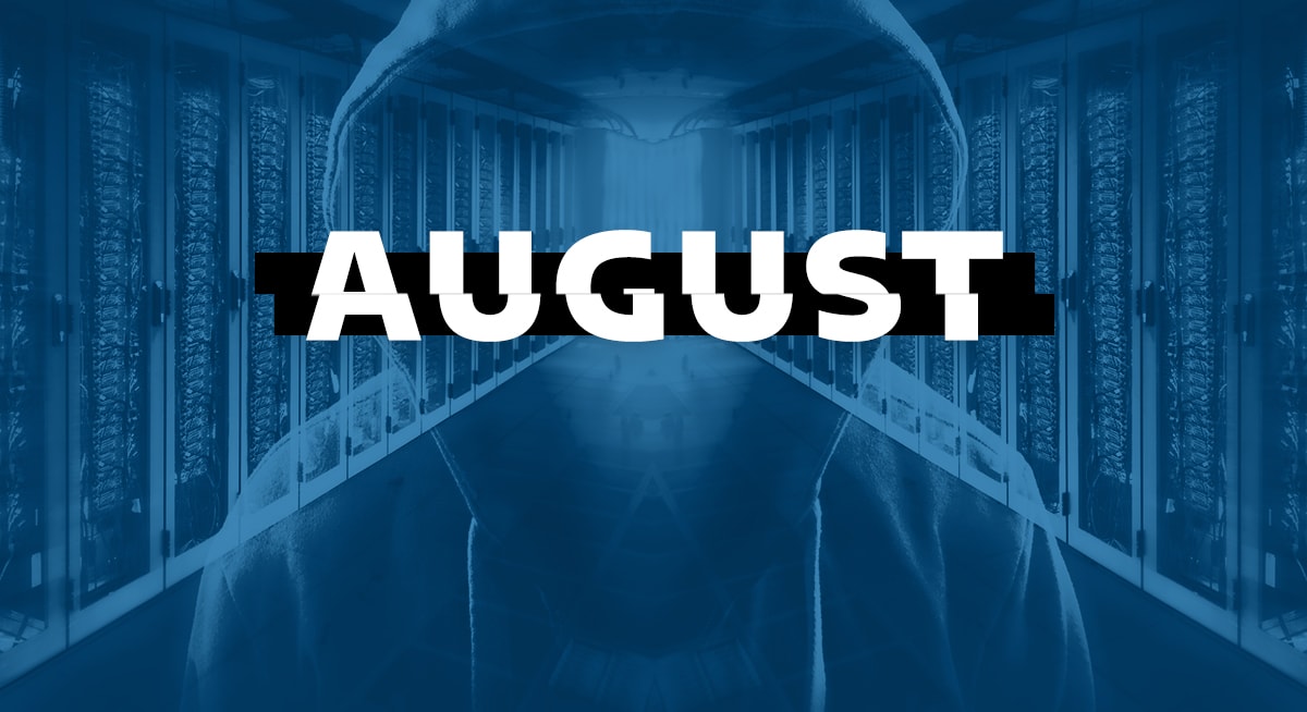 Top Cyber Attacks of August