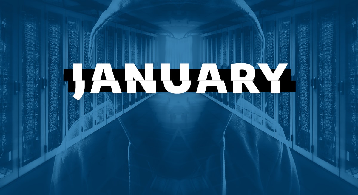 Top Cyber Attacks of January