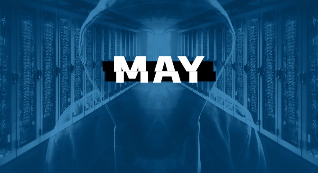 Top Cyber Attacks of May