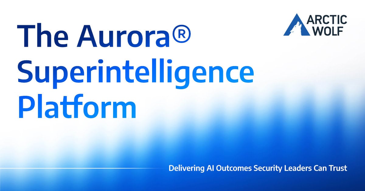 Aurora Superintelligence Platform | Arctic Wolf