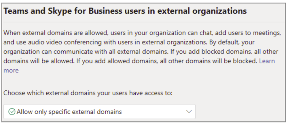 Teams admin center external domains setting with “Allow only specific external domains” selected to restrict Teams and Skype for Business external communication